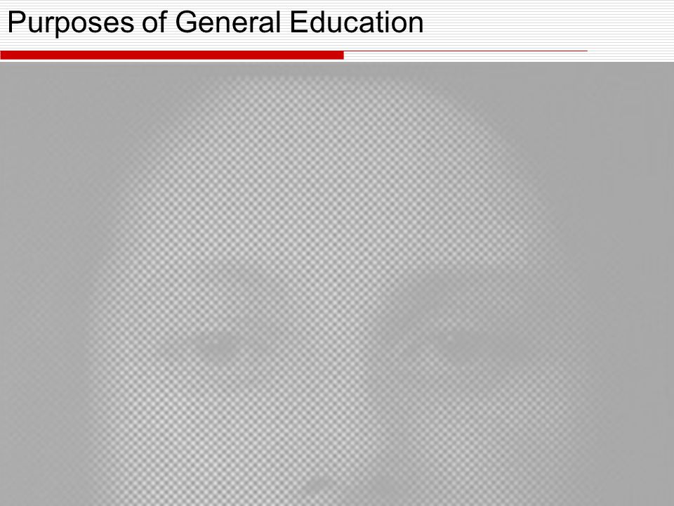 Purposes of General Education
