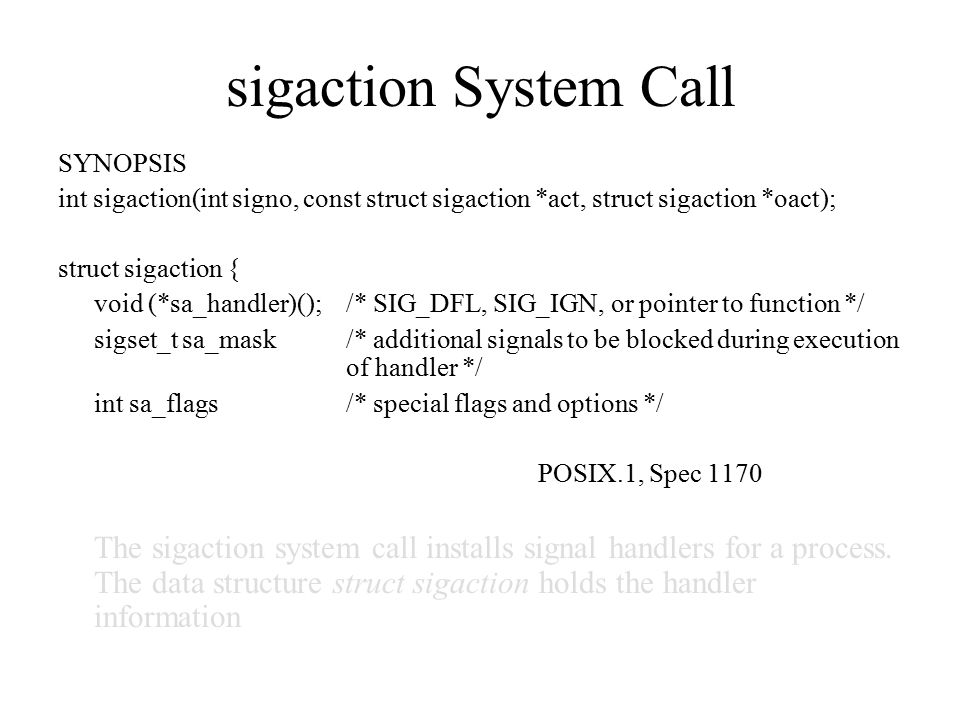 Signals Notifies a process of an event Generated when event that causes  signal occurs Delivered when the process takes action based on the signal A  signal. - ppt download