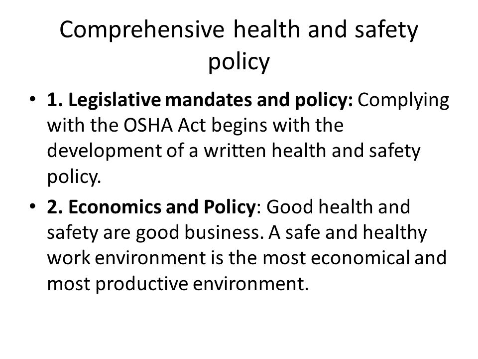 Comprehensive health and safety policy 1.
