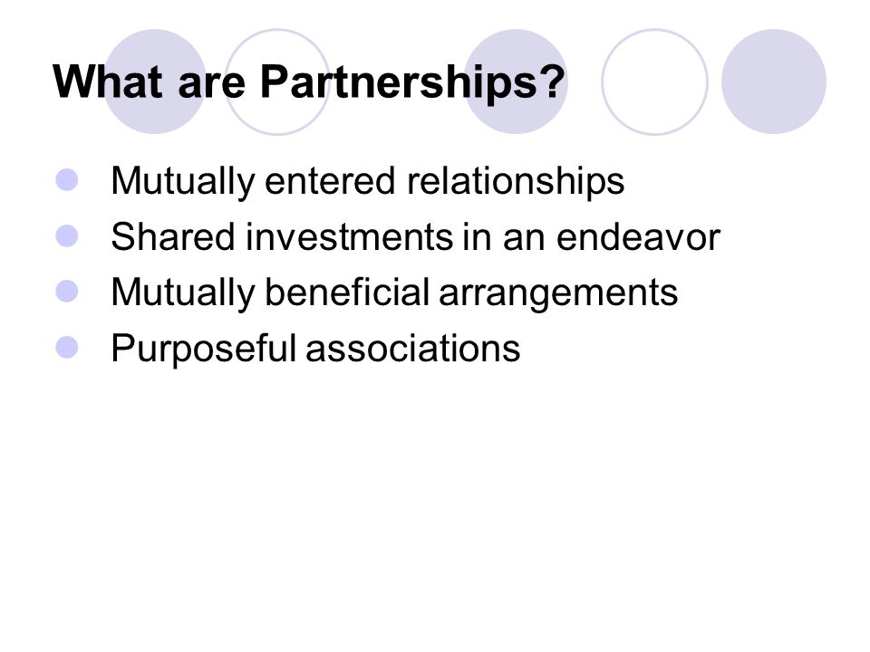 What are Partnerships.