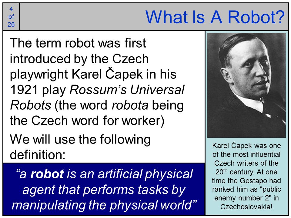 4 of 25 4 of 26 What Is A Robot.