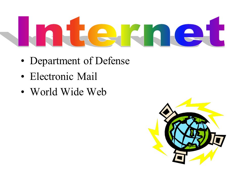 Department of Defense Electronic Mail World Wide Web