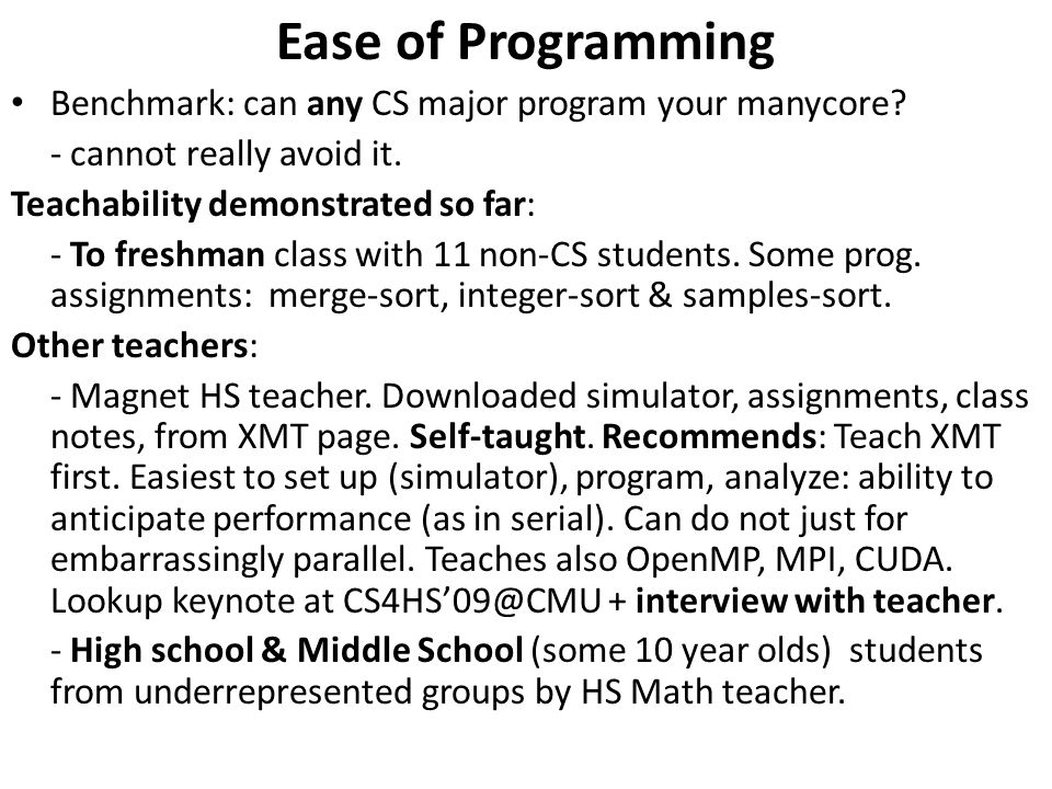 Ease of Programming Benchmark: can any CS major program your manycore.