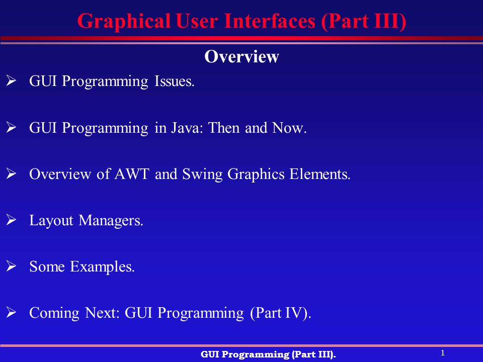 1 Gui Programming Part Iii Graphical User Interfaces