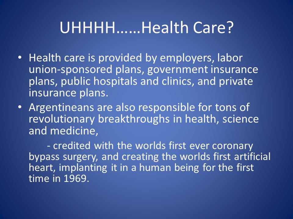 UHHHH……Health Care.
