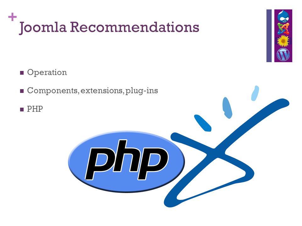 + Joomla Recommendations Operation Components, extensions, plug-ins PHP