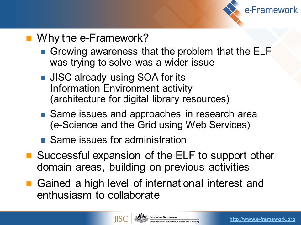 Why the e-Framework.