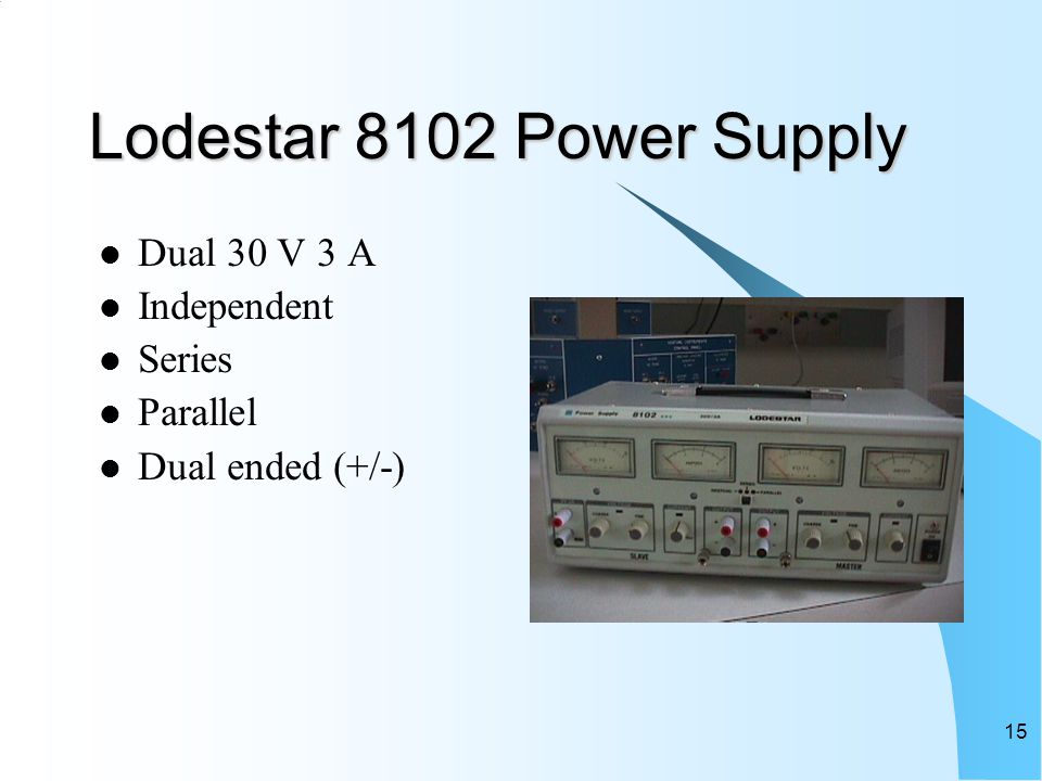15 Lodestar 8102 Power Supply Dual 30 V 3 A Independent Series Parallel Dual ended (+/-)