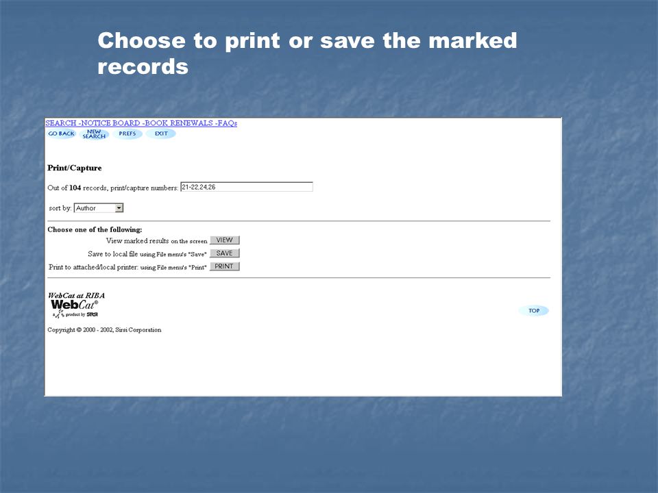 Choose to print or save the marked records