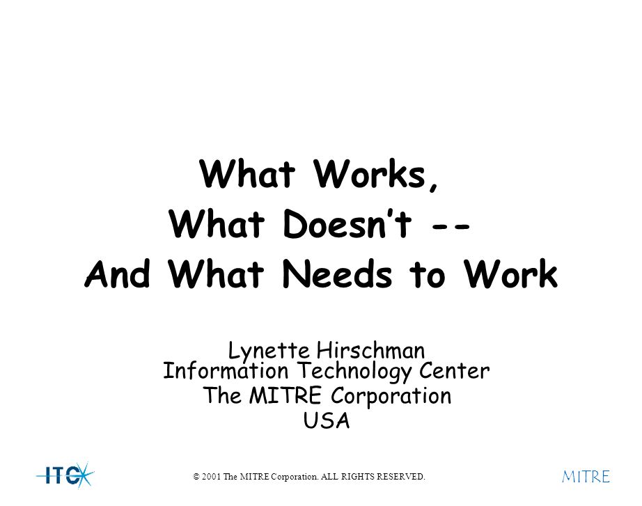 MITRE © 2001 The MITRE Corporation. ALL RIGHTS RESERVED.
