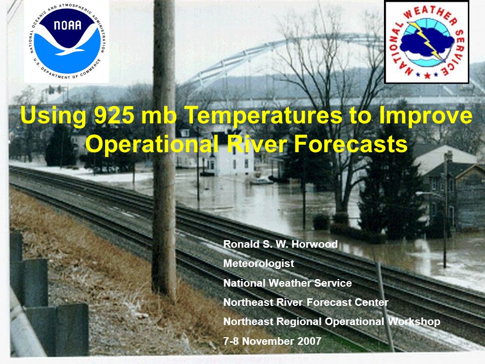 Using 925 mb Temperatures to Improve Operational River Forecasts Ronald S.