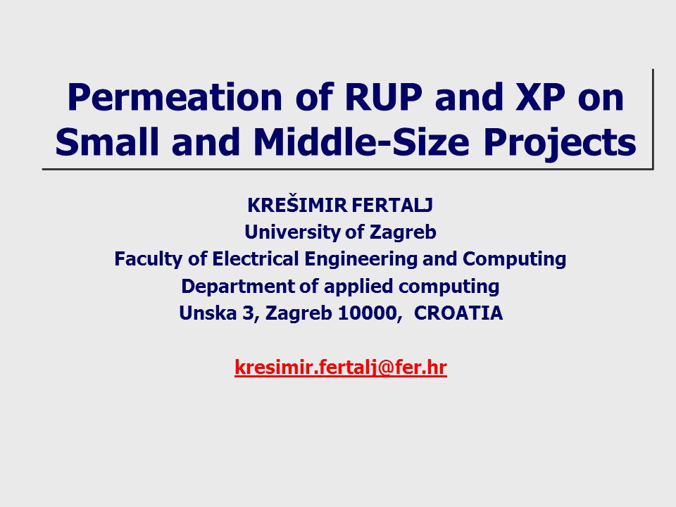 Permeation Of Rup And Xp On Small And Middle Size Projects - 