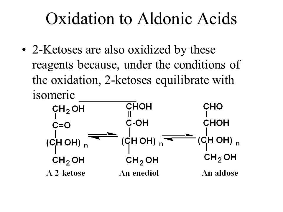 Oxidation to Aldonic Acids 2-Ketoses are also oxidized by these reagents because, under the conditions of the oxidation, 2-ketoses equilibrate with isomeric _________