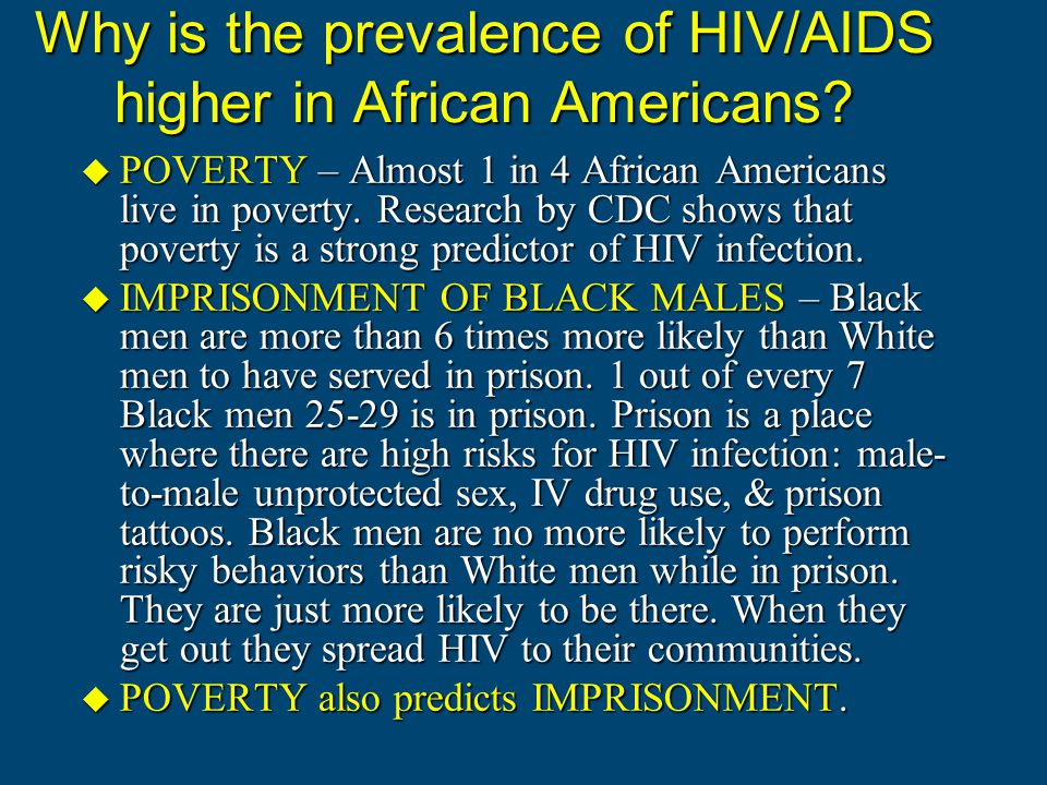 Why is the prevalence of HIV/AIDS higher in African Americans.