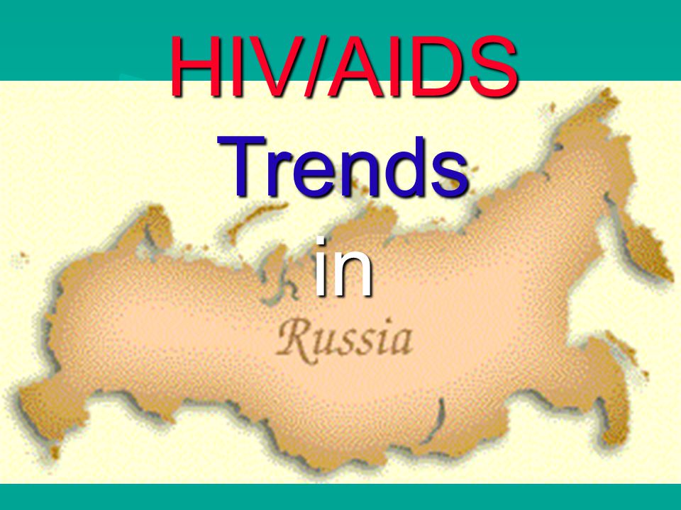 HIV/AIDS Trends in