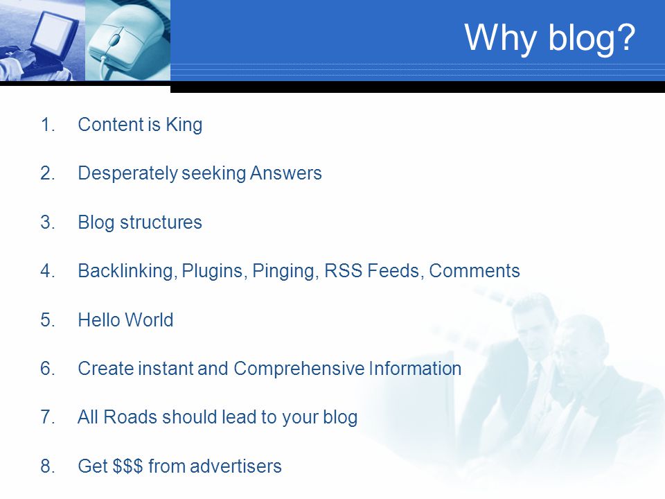 Why blog.