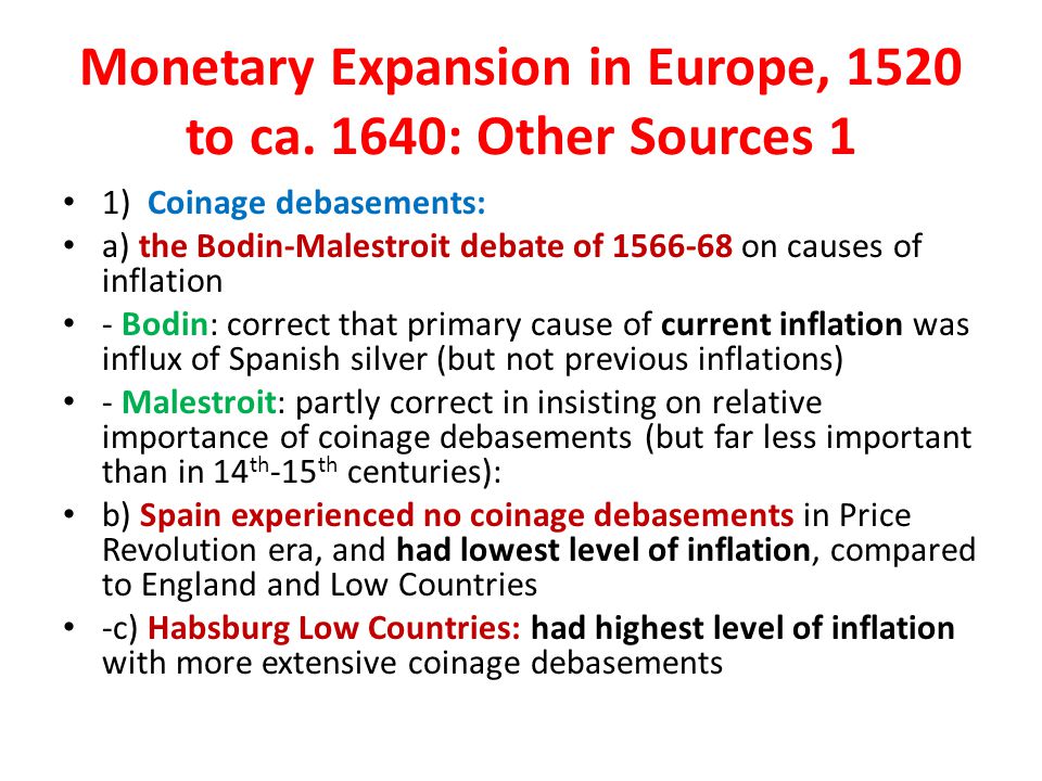 Monetary Expansion in Europe, 1520 to ca.