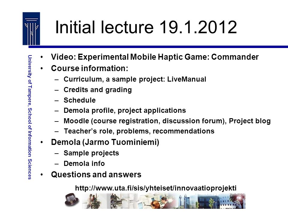 University of Tampere, School of Information Sciences SISYA200 Innovation  Project Periods III-IV. - ppt download