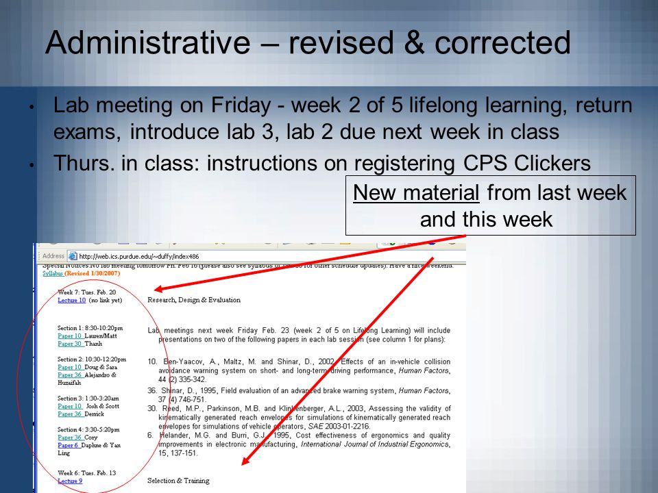 Administrative – revised & corrected New material from last week and this week Lab meeting on Friday - week 2 of 5 lifelong learning, return exams, introduce lab 3, lab 2 due next week in class Thurs.