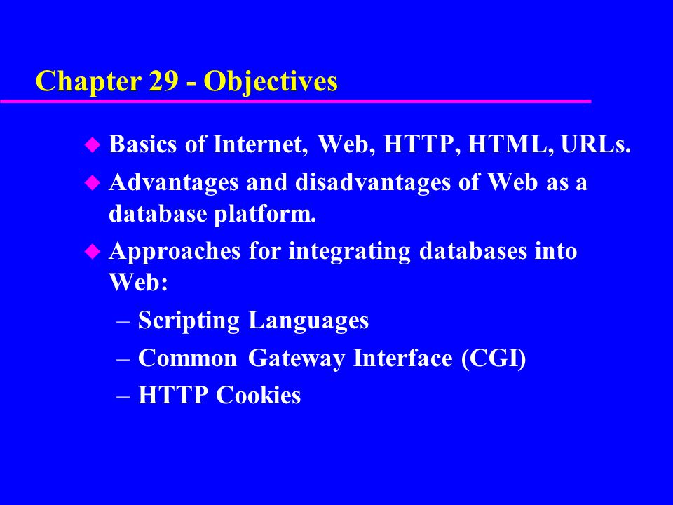 u Basics of Internet, Web, HTTP, HTML, URLs.