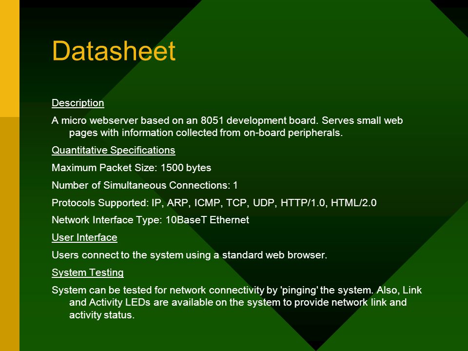 Datasheet Description A micro webserver based on an 8051 development board.