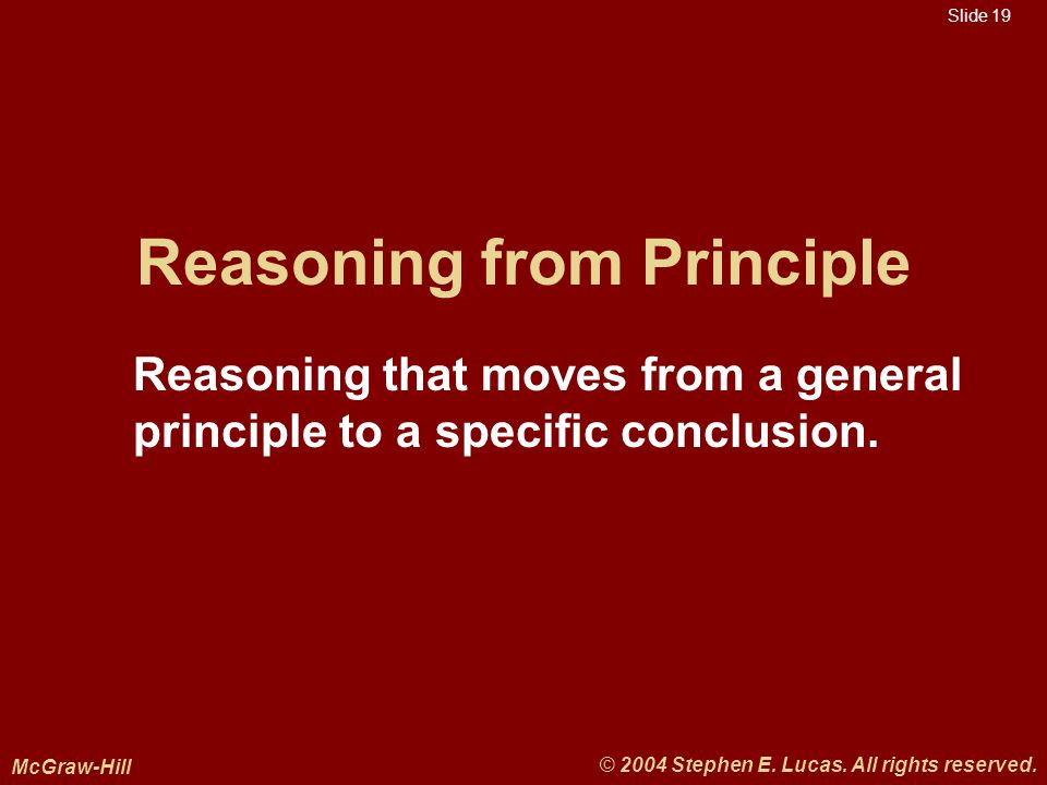 Slide 19 McGraw-Hill © 2004 Stephen E. Lucas. All rights reserved.