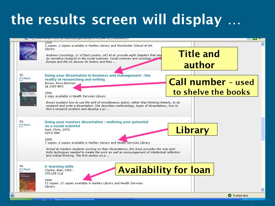 Call number – used to shelve the books LibraryAvailability for loan the results screen will display … Title and author