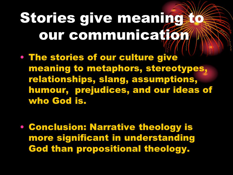 The Art Of Storytelling Connecting God S Story To The Context Of Your Audience Ppt Download