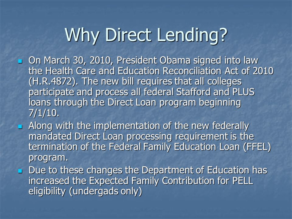 Why Direct Lending.