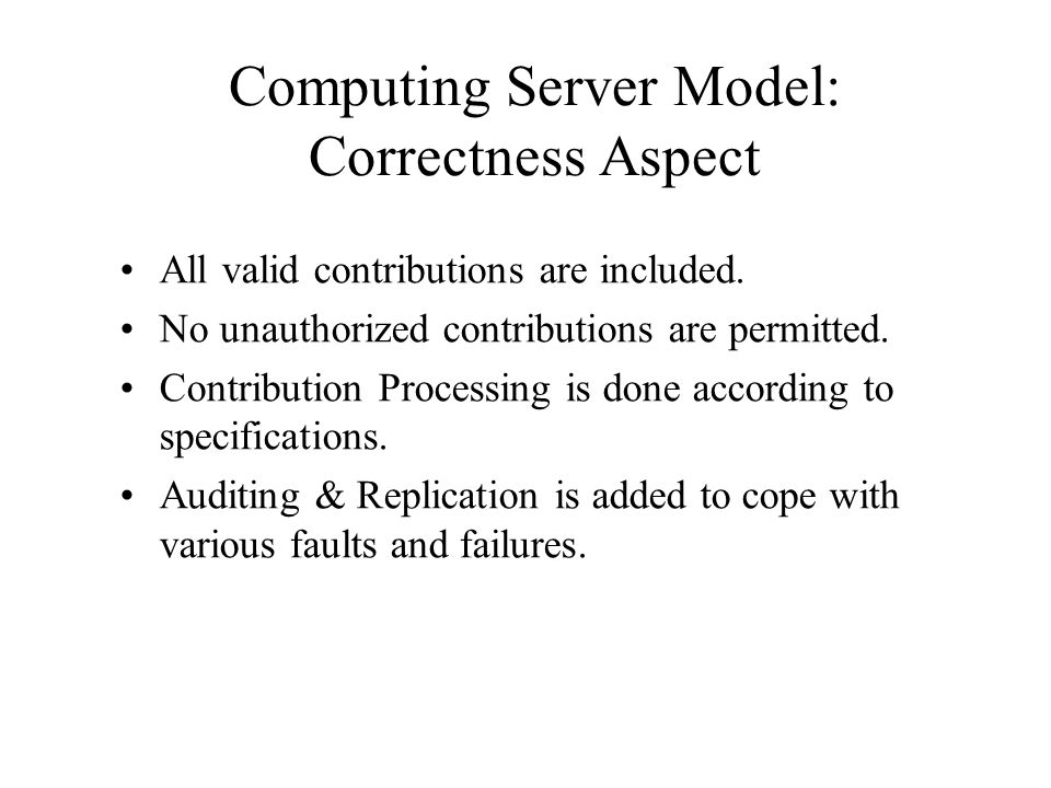Computing Server Model: Correctness Aspect All valid contributions are included.