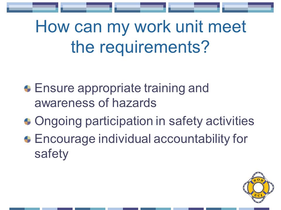 How can my work unit meet the requirements.