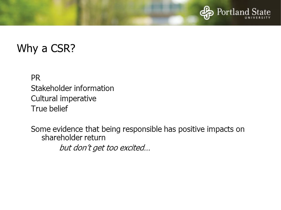 Why a CSR.