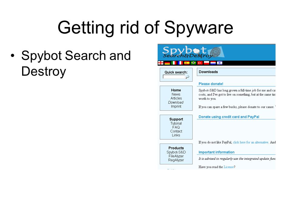 Getting rid of Spyware Spybot Search and Destroy