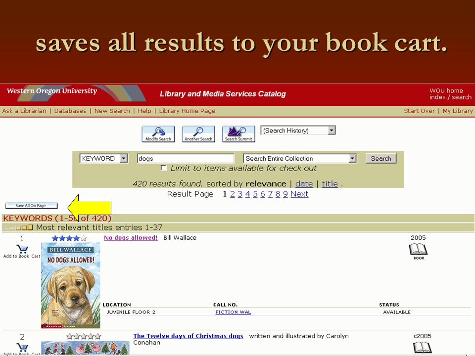 saves all results to your book cart.