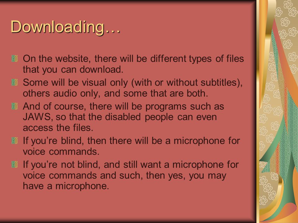 Downloading… On the website, there will be different types of files that you can download.