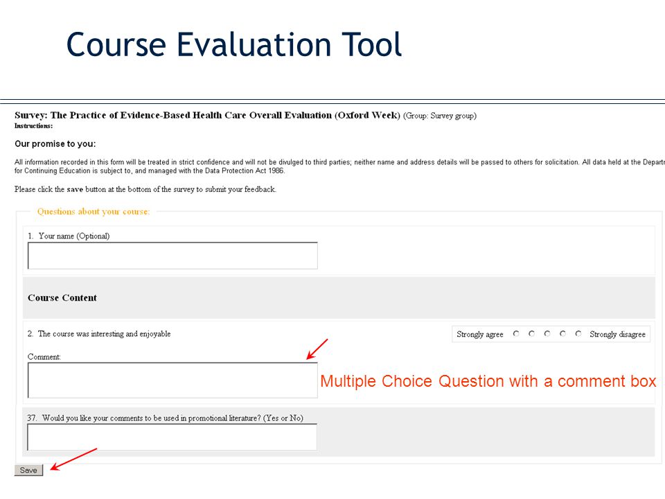 Course Evaluation Tool Multiple Choice Question with a comment box