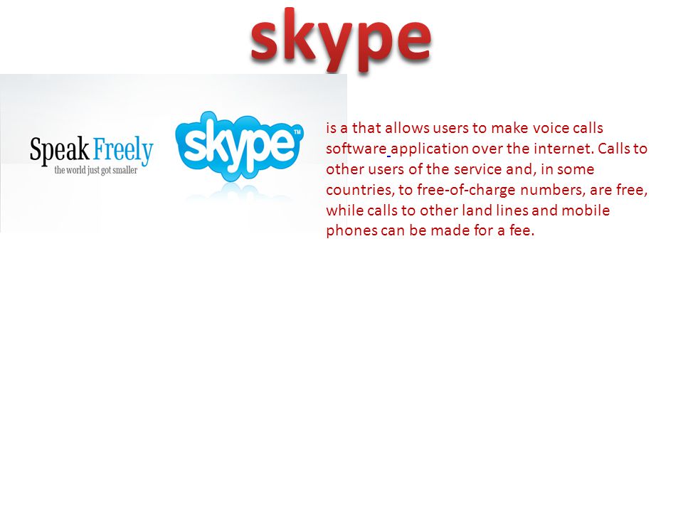 is a that allows users to make voice calls software application over the internet.