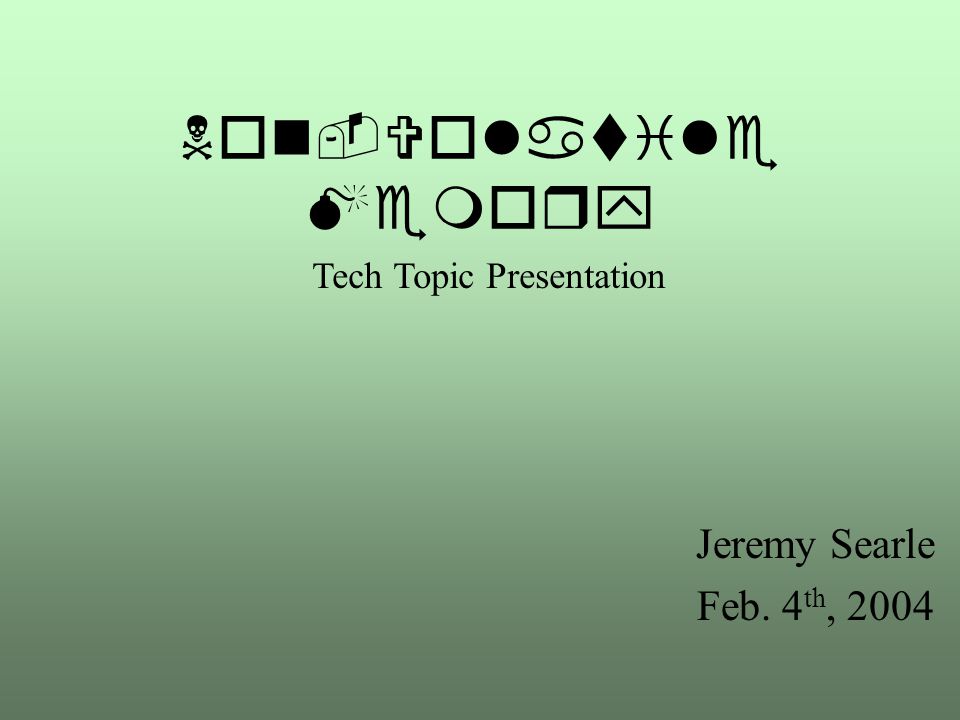 Non-Volatile Memory Jeremy Searle Feb. 4 th, 2004 Tech Topic Presentation