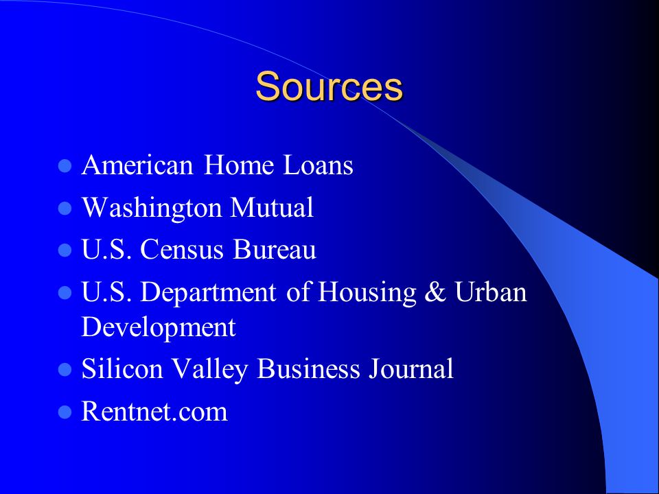 Sources American Home Loans Washington Mutual U.S.