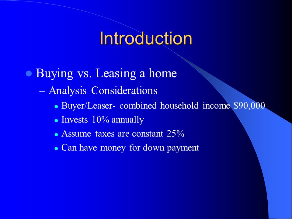 Introduction Buying vs.