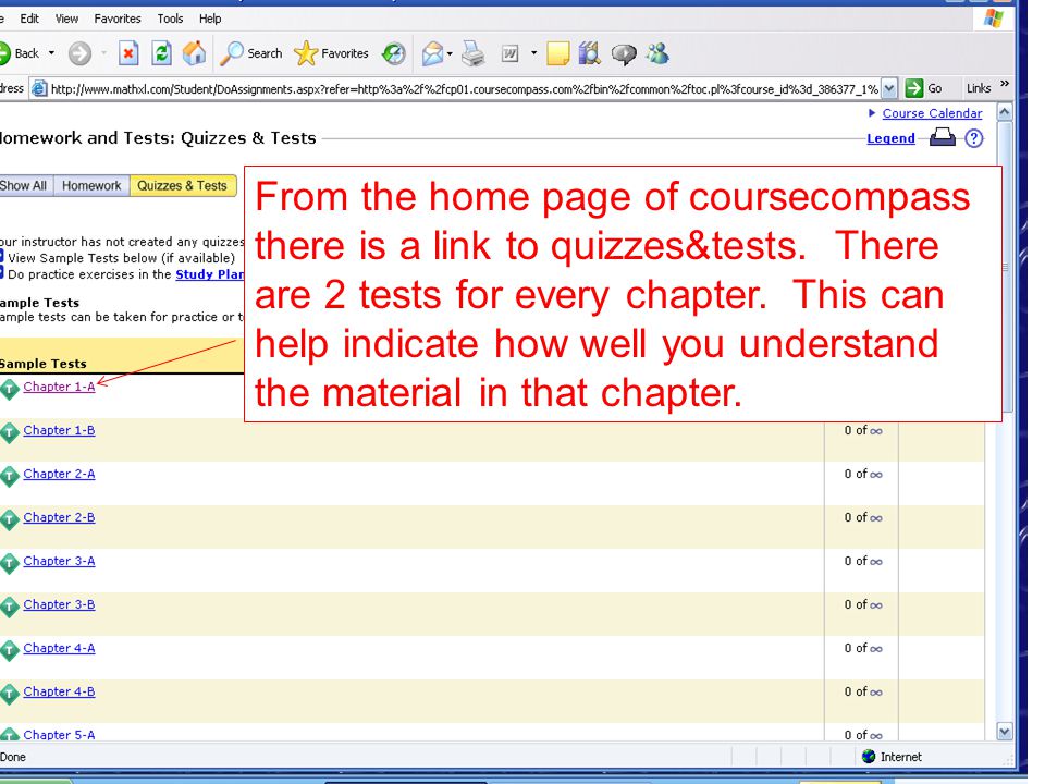 From the home page of coursecompass there is a link to quizzes&tests.