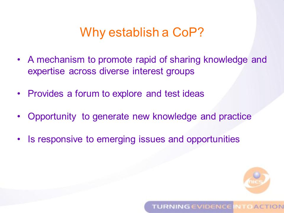 Why establish a CoP.