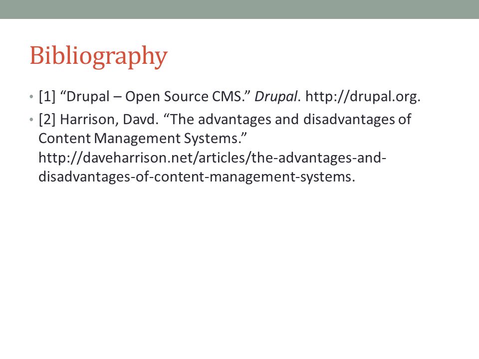 Bibliography [1] Drupal – Open Source CMS. Drupal.