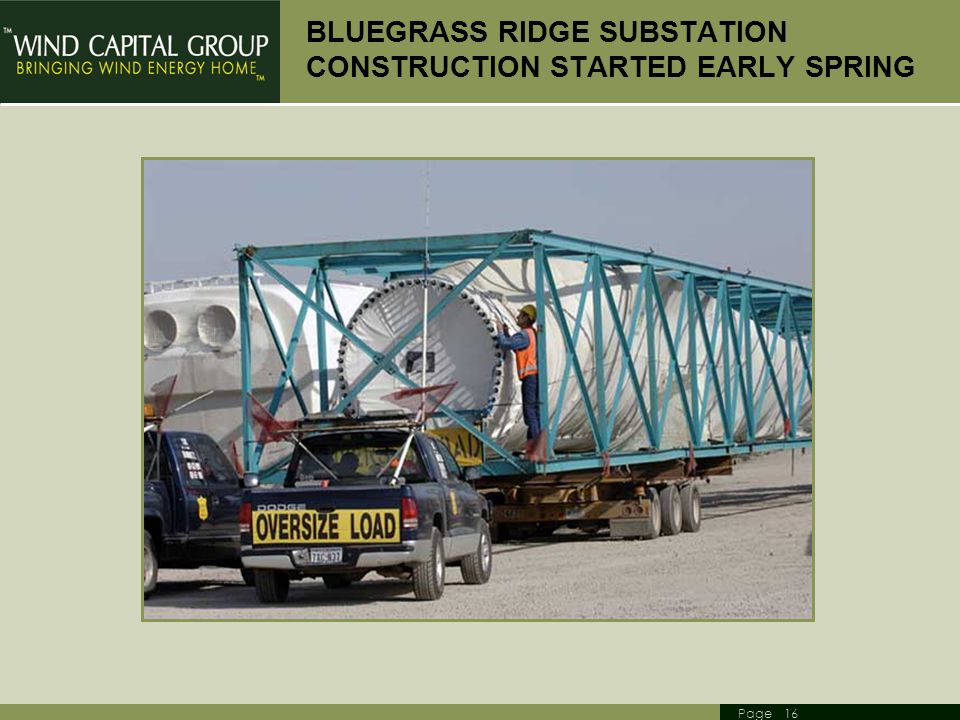 Page 16 BLUEGRASS RIDGE SUBSTATION CONSTRUCTION STARTED EARLY SPRING