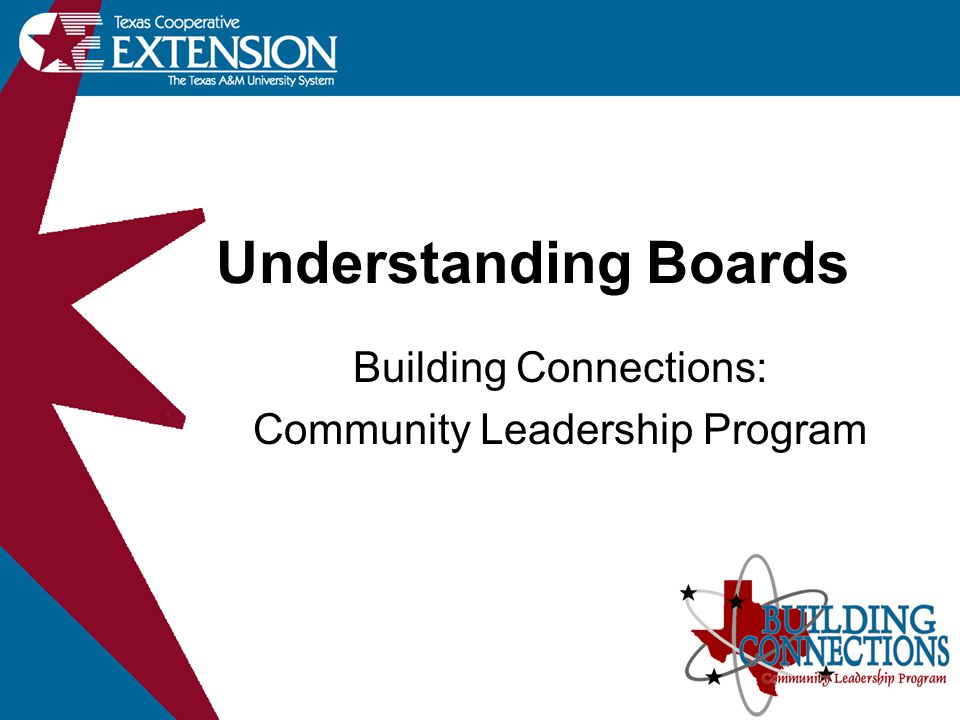 Understanding Boards Building Connections: Community Leadership Program