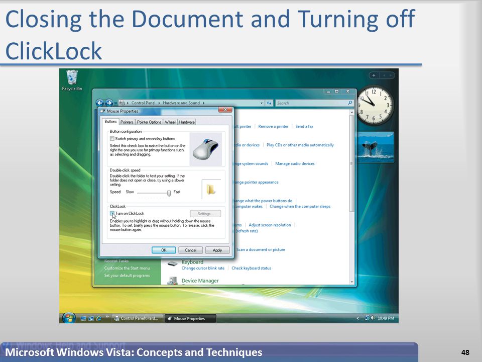 Closing the Document and Turning off ClickLock 48 Microsoft Windows Vista: Concepts and Techniques