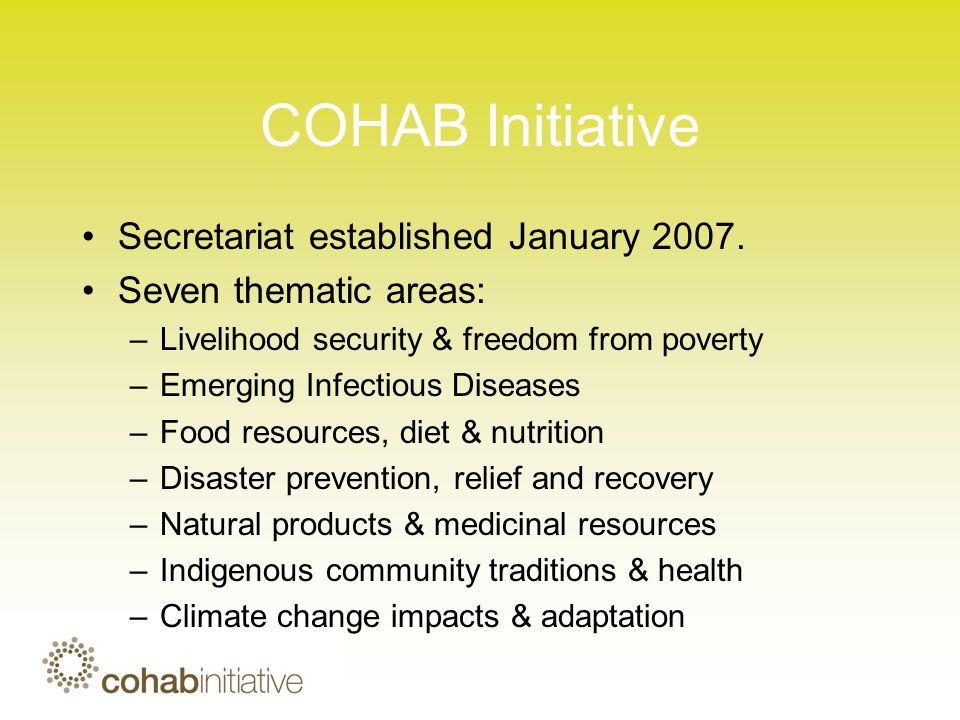 COHAB Initiative Secretariat established January 2007.