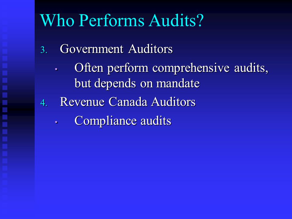 Who Performs Audits. 3.