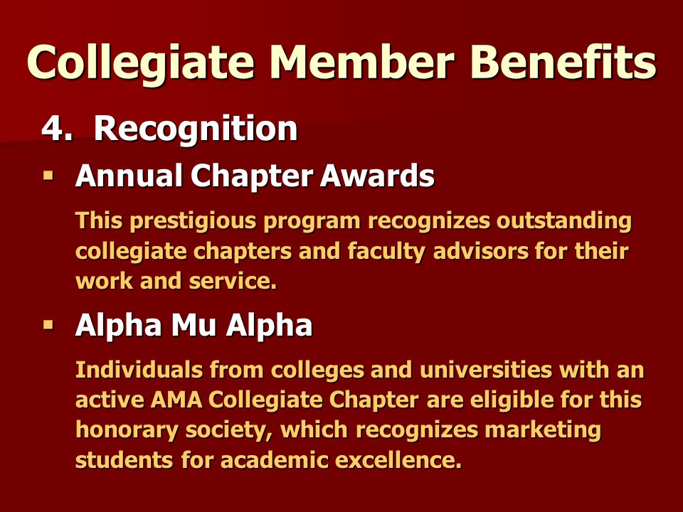 Collegiate Member Benefits 4.