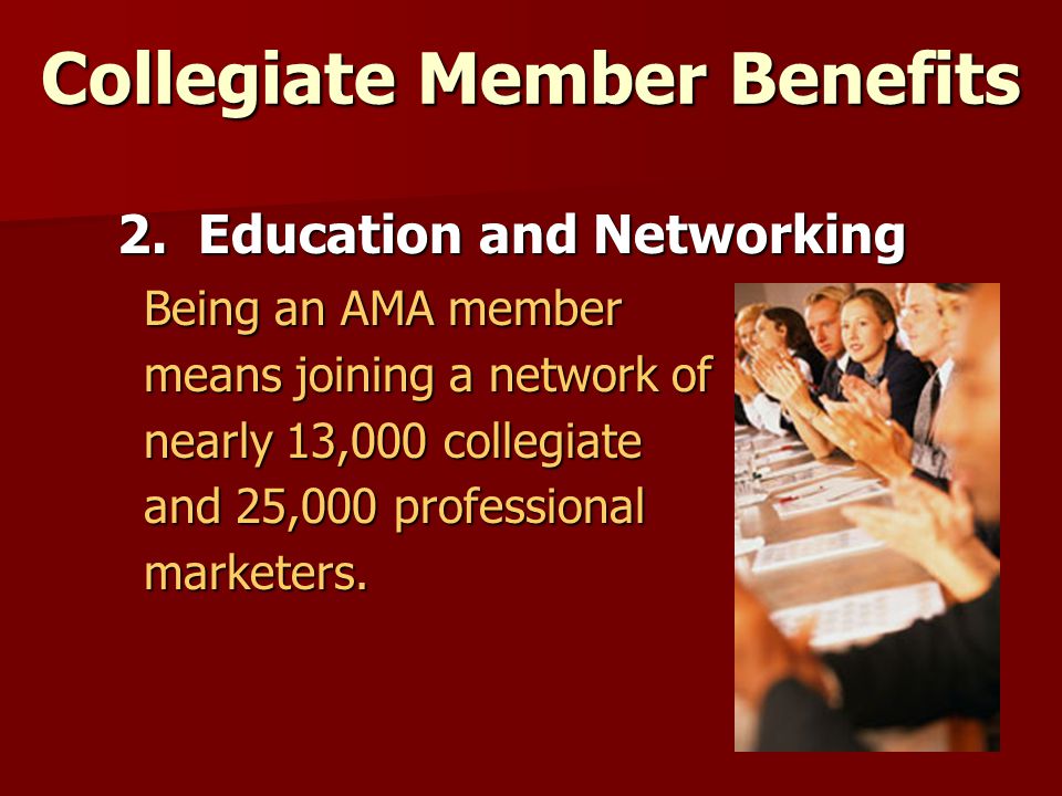 Collegiate Member Benefits 2.